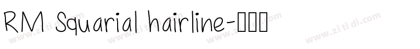 RM Squarial hairline字体转换